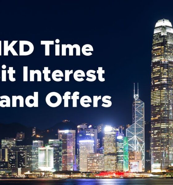 Best HKD Time Deposit Rates in Hong Kong: Which Bank Offers the Most?