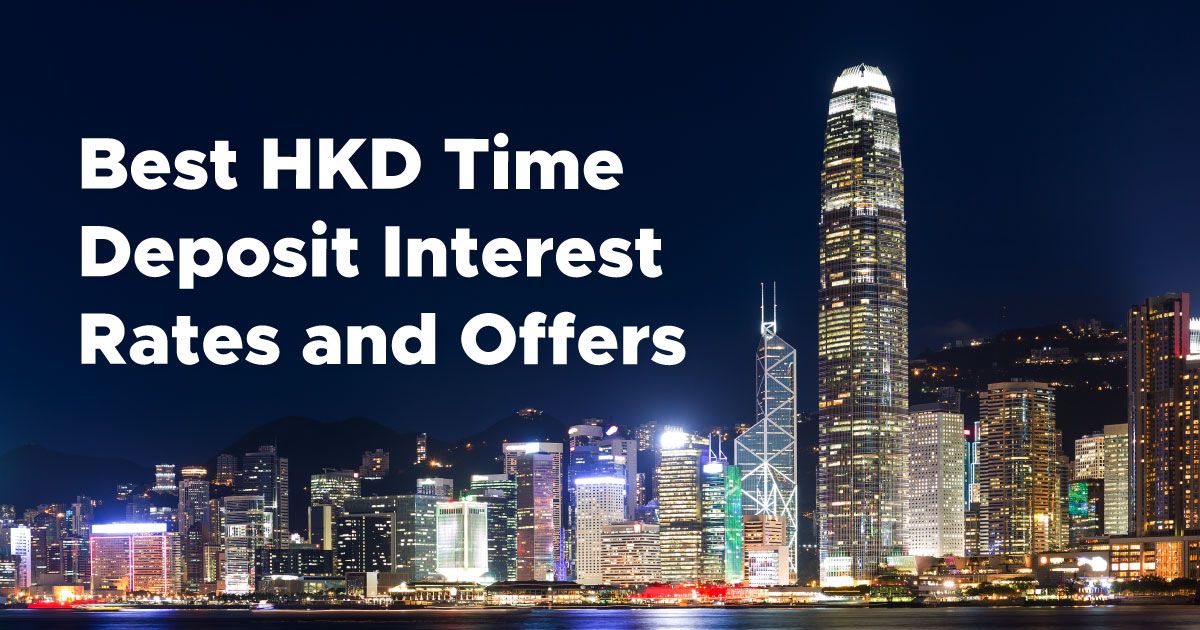 Best HKD Time Deposit Rates in Hong Kong: Which Bank Offers the Most?